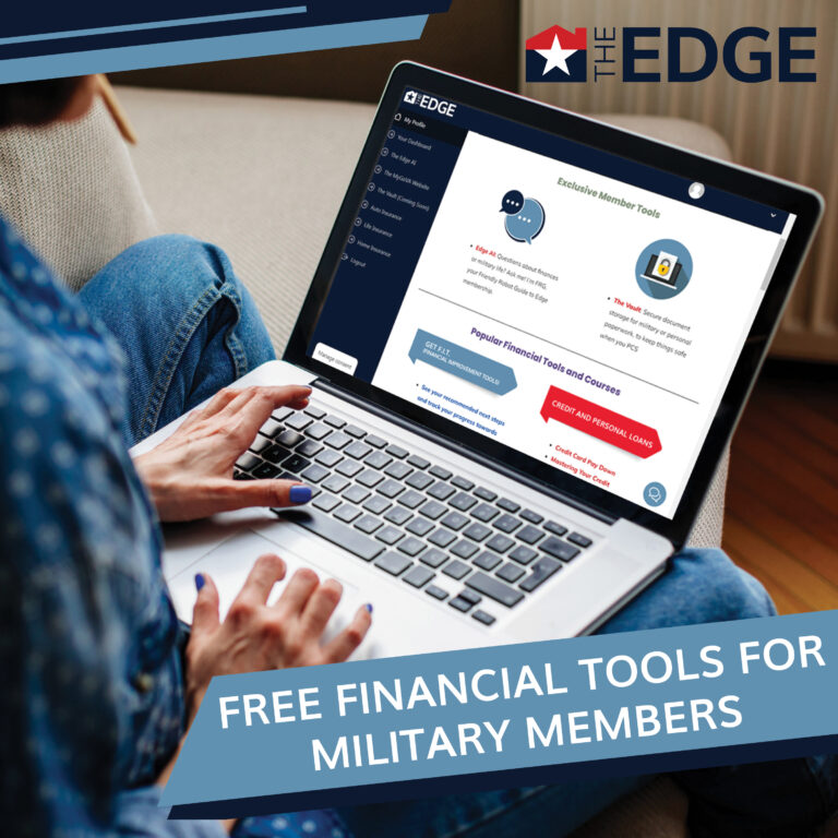 membership to The Edge provides free financial tools for military members